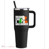 Drink Like A Gallagher Irish Clover 40oz Vacuum Insulated Stainless Steel Travel Tumbler thumb 0