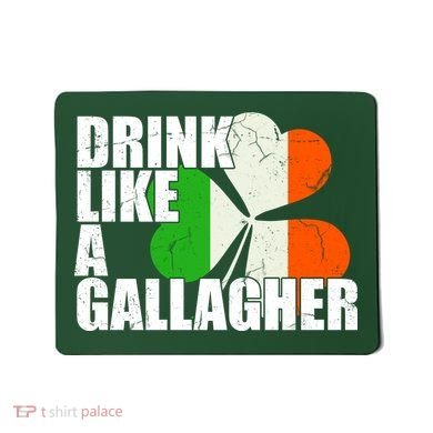 Drink Like A Gallagher Irish Clover Mousepad