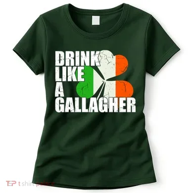 Drink Like A Gallagher Irish Clover Women's T-Shirt