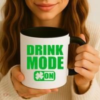 Drink Mode On Funny St. Patrick's Day Coffee Mug thumb 3
