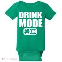 Drink Mode On Funny St. Patrick's Day Baby Bodysuit thumb 0