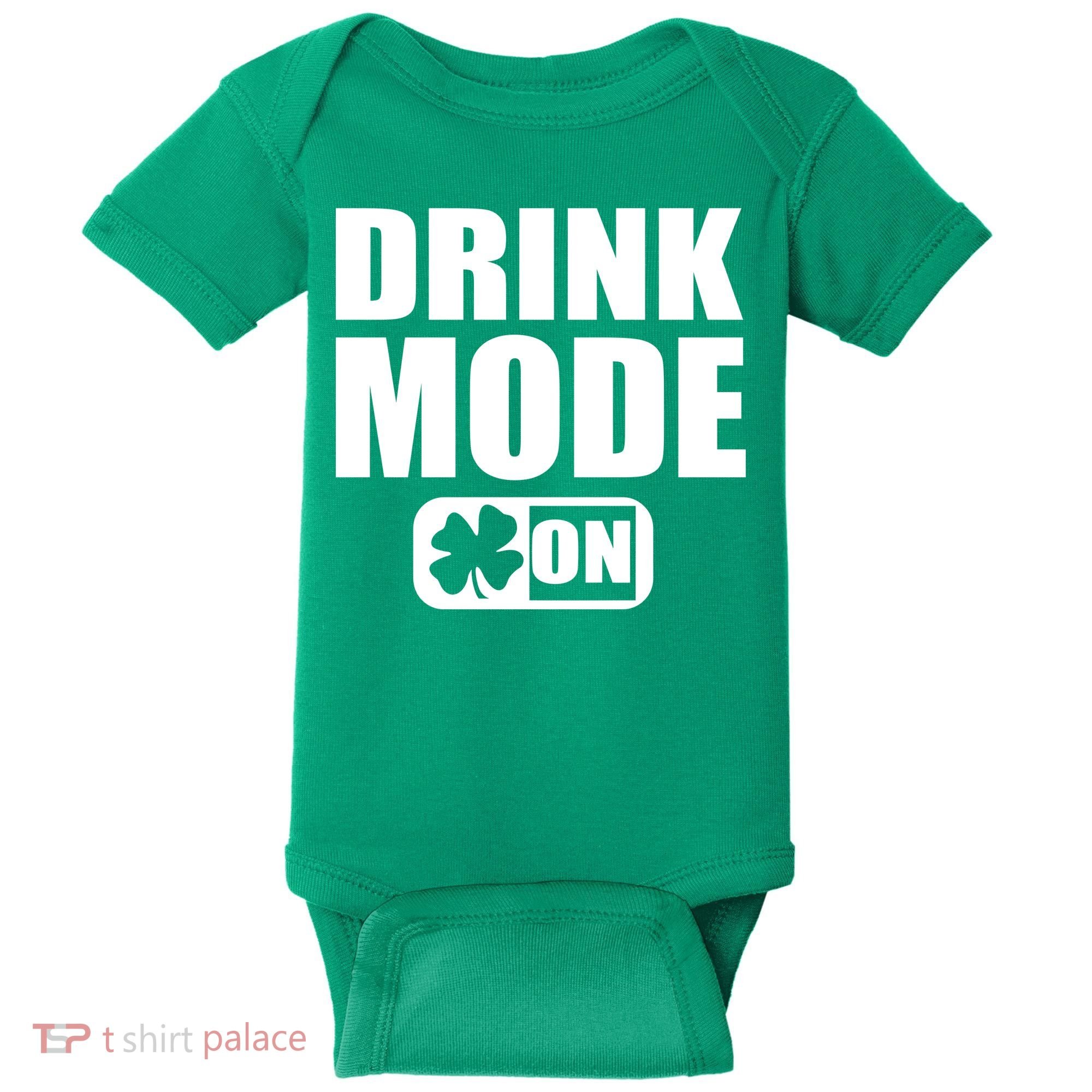 Drink Mode On Funny St. Patrick's Day Baby Bodysuit