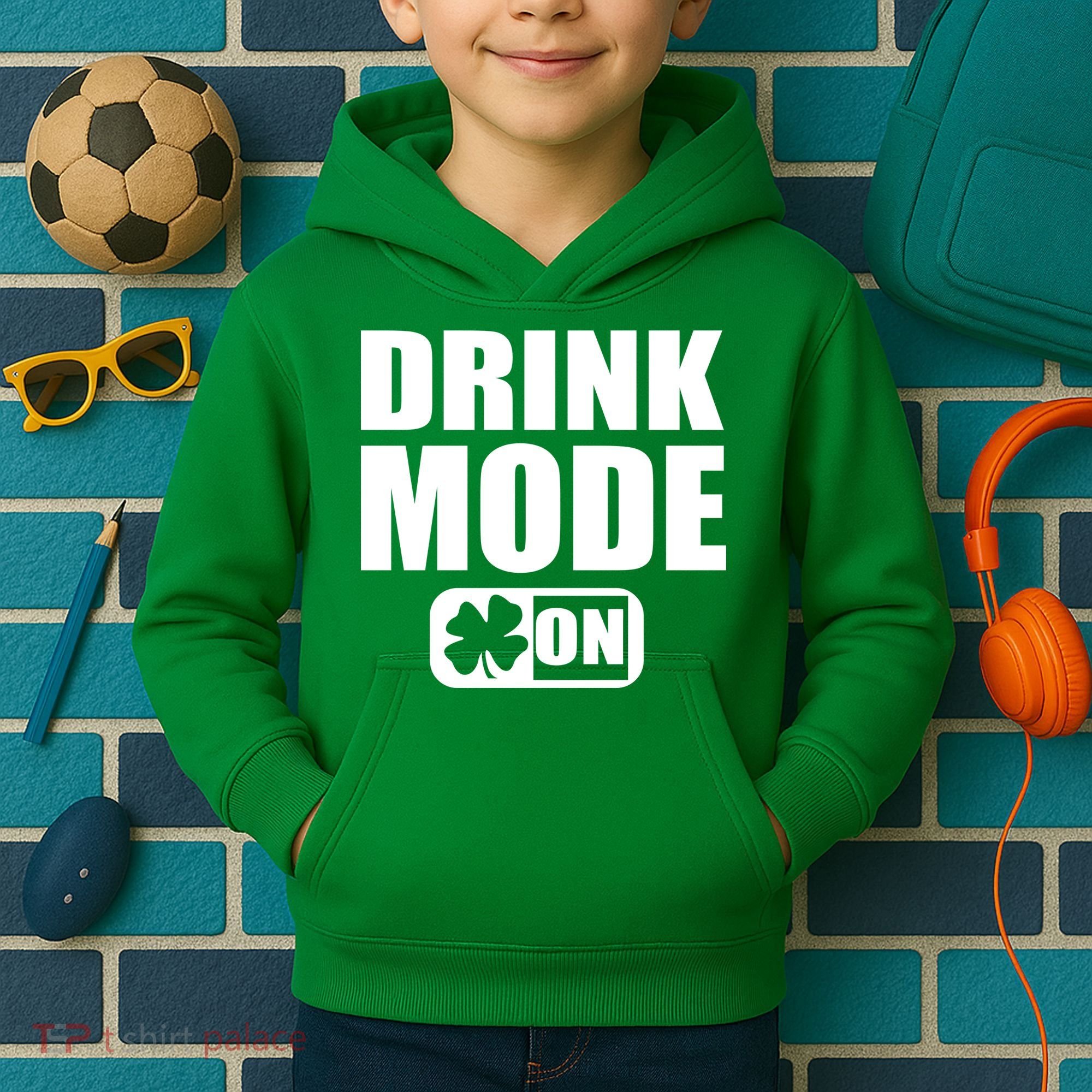 Drink Mode On Funny St. Patrick's Day Kids Hoodie