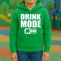 Drink Mode On Funny St. Patrick's Day Kids Hoodie thumb 3