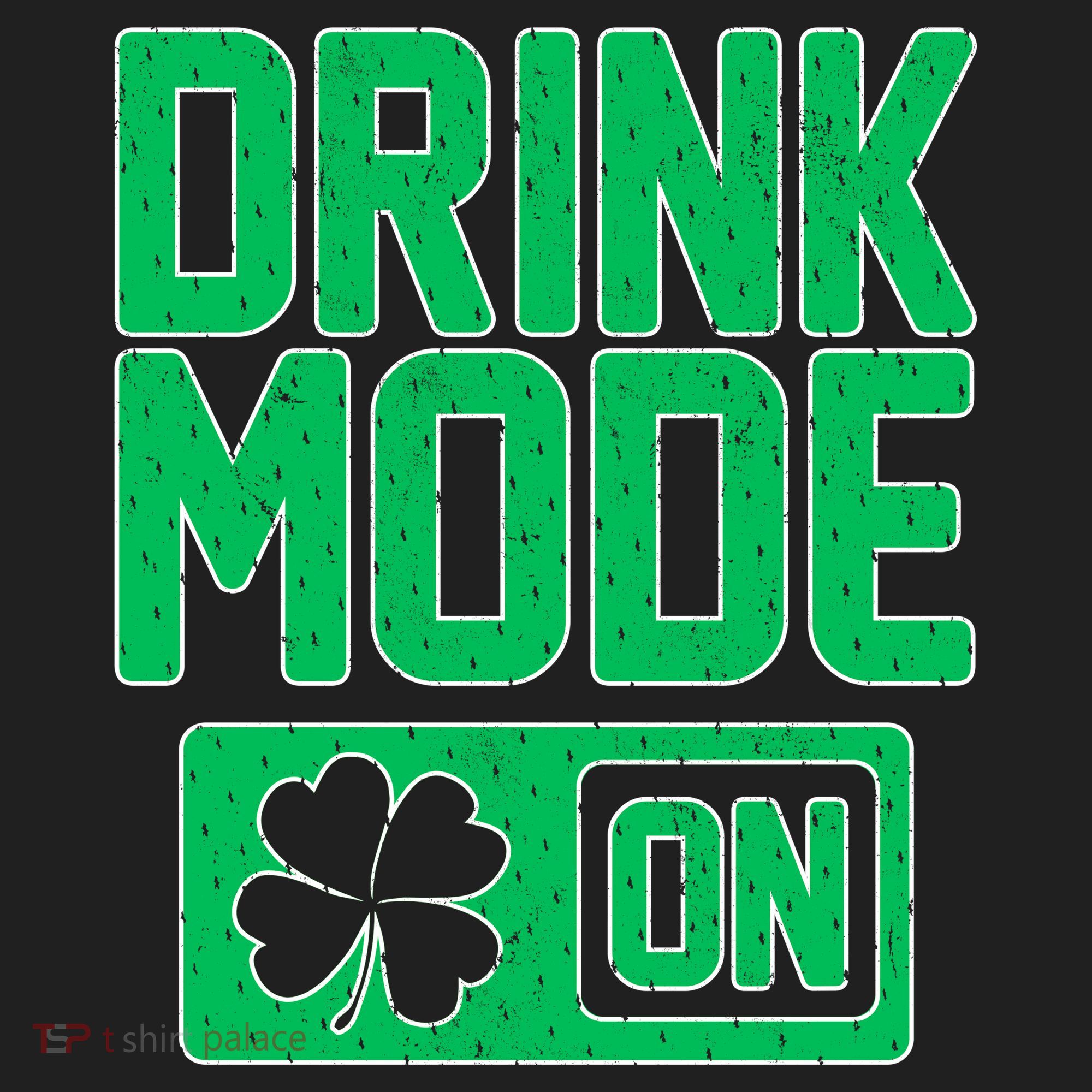 Drink Mode On Irish Clover Women's Sweatshirt