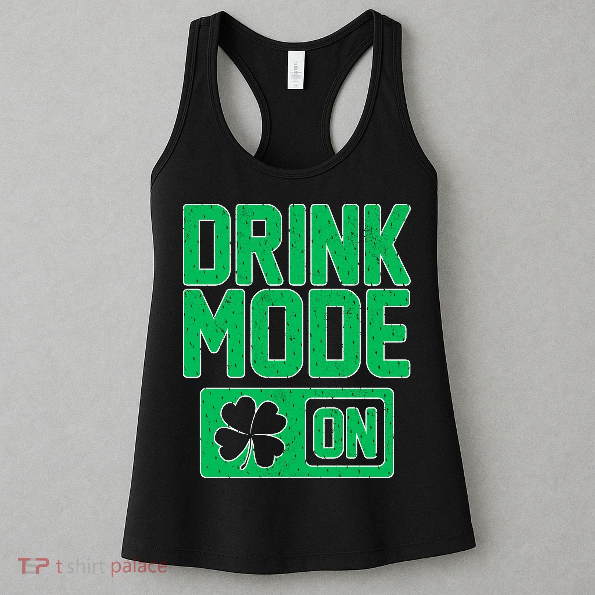 Drink Mode On Irish Clover Women's Tank Top