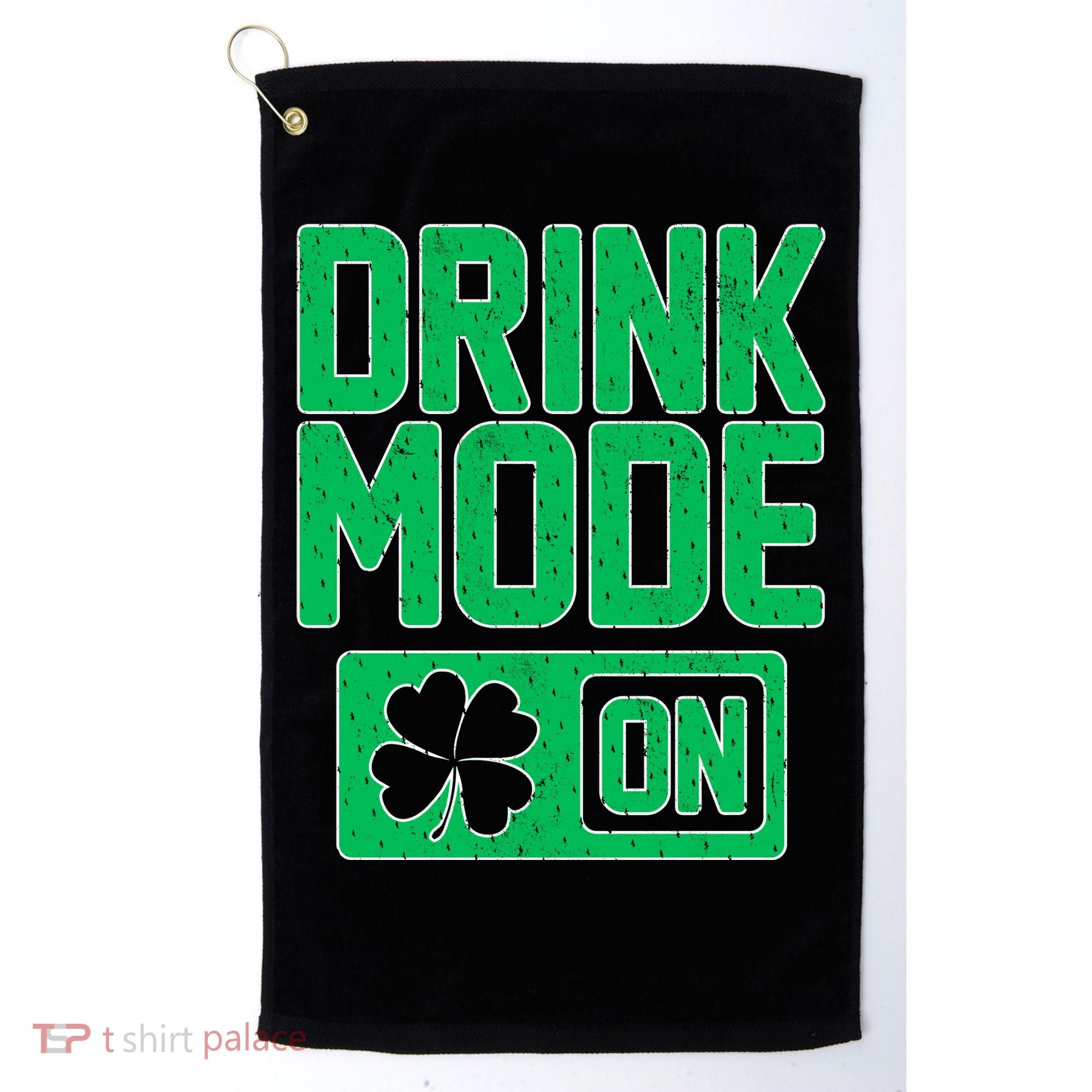 Drink Mode On Irish Clover Golf Towel