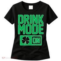 Drink Mode On Irish Clover Women's T-Shirt thumb 0