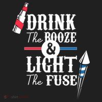 Drink The Booze Light The Fuse Tumbler thumb 3
