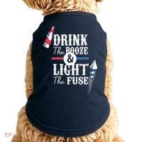 Drink The Booze Light The Fuse Doggie Tank thumb 0