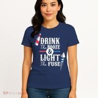 Drink The Booze Light The Fuse Women's T-Shirt thumb 4
