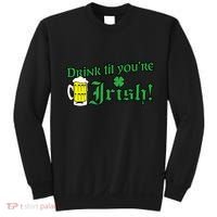 Drink Til' Your Irish Beer Pitcher St. Patrick's Day Sweatshirt thumb 0