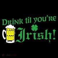 Drink Til' Your Irish Beer Pitcher St. Patrick's Day Button thumb 1