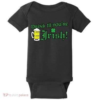Drink Til' Your Irish Beer Pitcher St. Patrick's Day Baby Bodysuit