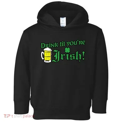 Drink Til' Your Irish Beer Pitcher St. Patrick's Day Toddler Hoodie