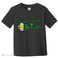 Drink Til' Your Irish Beer Pitcher St. Patrick's Day Toddler T-Shirt thumb 0