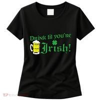 Drink Til' Your Irish Beer Pitcher St. Patrick's Day Women's T-Shirt thumb 0