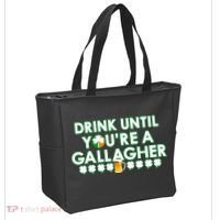 Drink Until You Are A Gallagher Funny St. Patrick's Day Tote Bag thumb 2