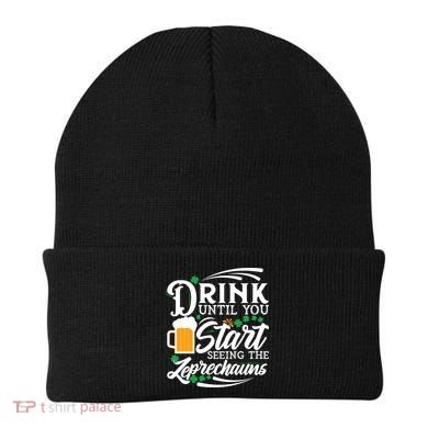 Drink Until You Start Seeing Leprechauns Beanie