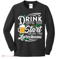 Drink Until You Start Seeing Leprechauns Kids Long Sleeve Shirt thumb 0