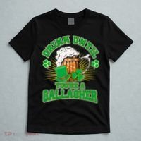Drink Until You're A Gallagher T-Shirt thumb 5