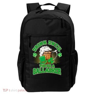 Drink Until You're A Gallagher Backpack