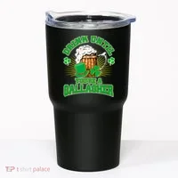 Drink Until You're A Gallagher Tumbler thumb 0
