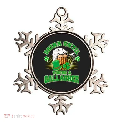 Drink Until You're A Gallagher Ornament