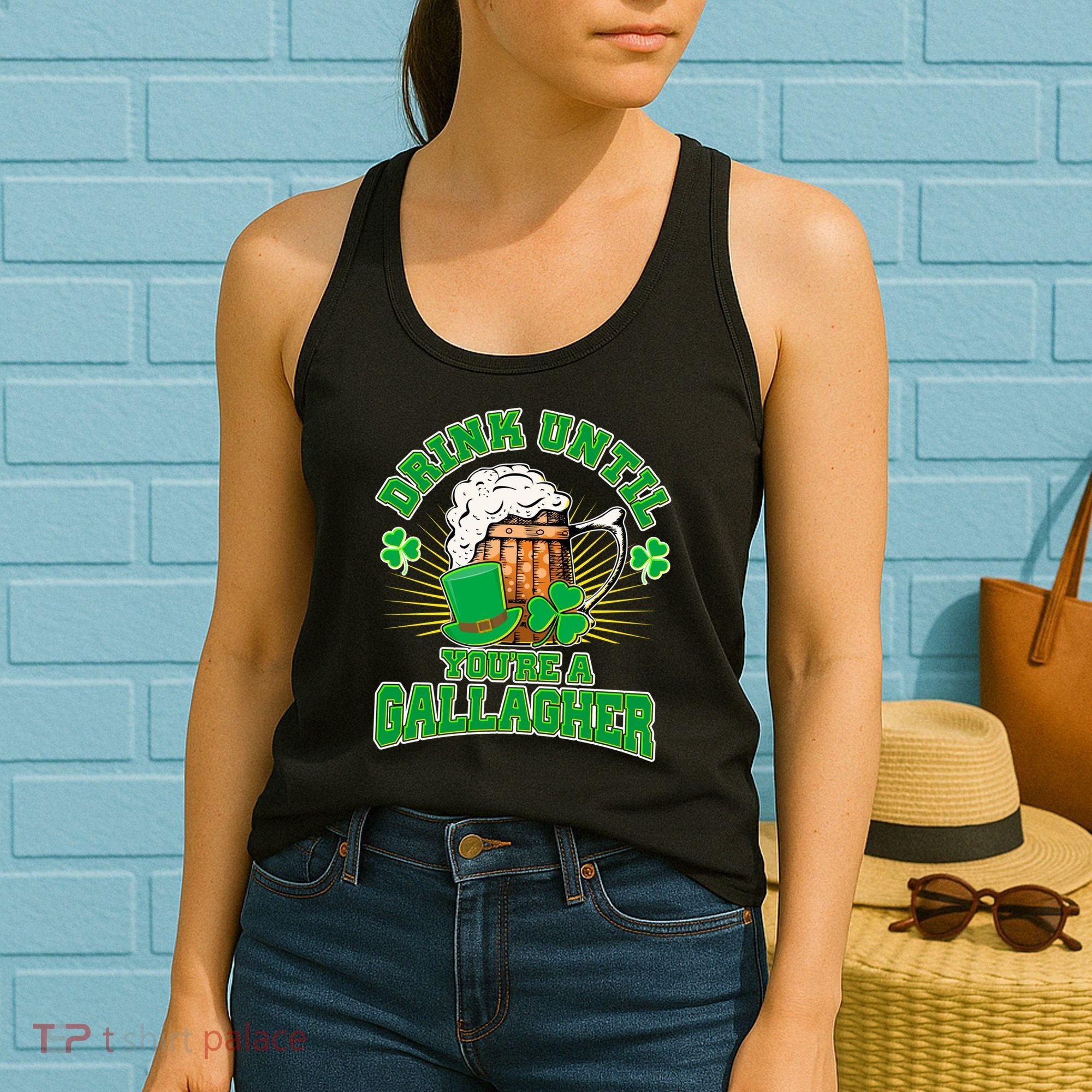 Drink Until You're A Gallagher Women's Tank Top