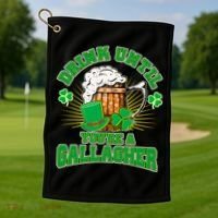 Drink Until You're A Gallagher Golf Towel thumb 1
