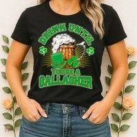 Drink Until You're A Gallagher Women's T-Shirt thumb 2