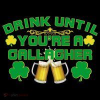 Drink Until You're a Gallagher Funny St. Patrick's Day Drinking Coffee Mug thumb 5