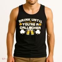 Drink Until You're a Gallagher Funny St. Patrick's Day Drinking Tank Top thumb 3