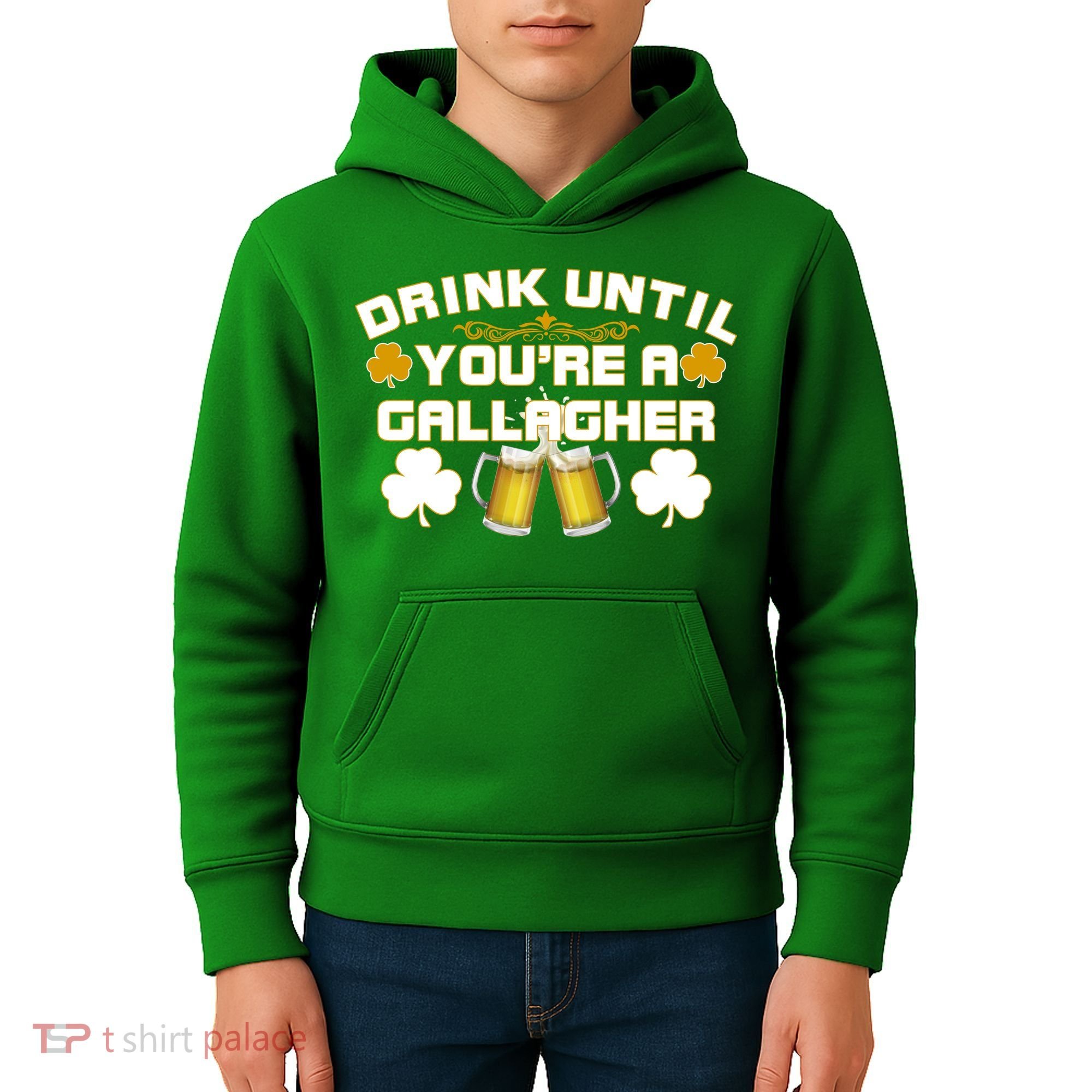 Drink Until You're a Gallagher Funny St. Patrick's Day Drinking Kids Hoodie