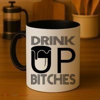 Drink Up Bitches Coffee Mug thumb 4