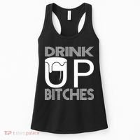 Drink Up Bitches Women's Tank Top thumb 0