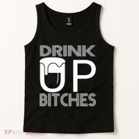 Drink Up Bitches Tank Top thumb 2