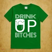 Drink Up Bitches T-Shirt thumb 5
