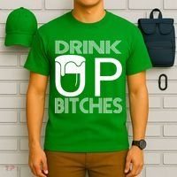Drink Up Bitches T-Shirt thumb 6