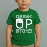 Drink Up Bitches Toddler T-Shirt thumb 2