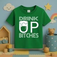 Drink Up Bitches Toddler T-Shirt thumb 3