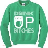 Drink Up Bitches Kids Sweatshirt thumb 0