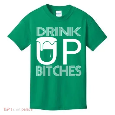 Drink Up Bitches Kids T-Shirt