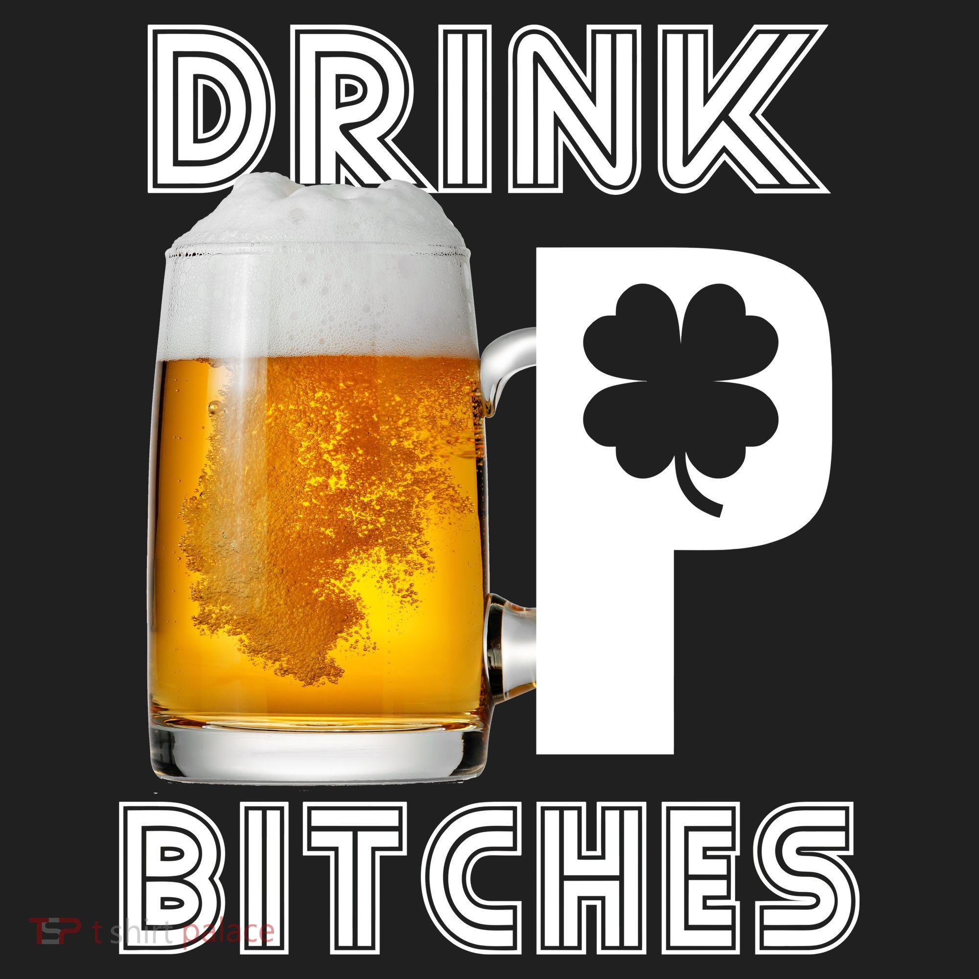 Drink Up Bitches Funny St. Patrick's Day Beer Drinking Women's Sweatshirt