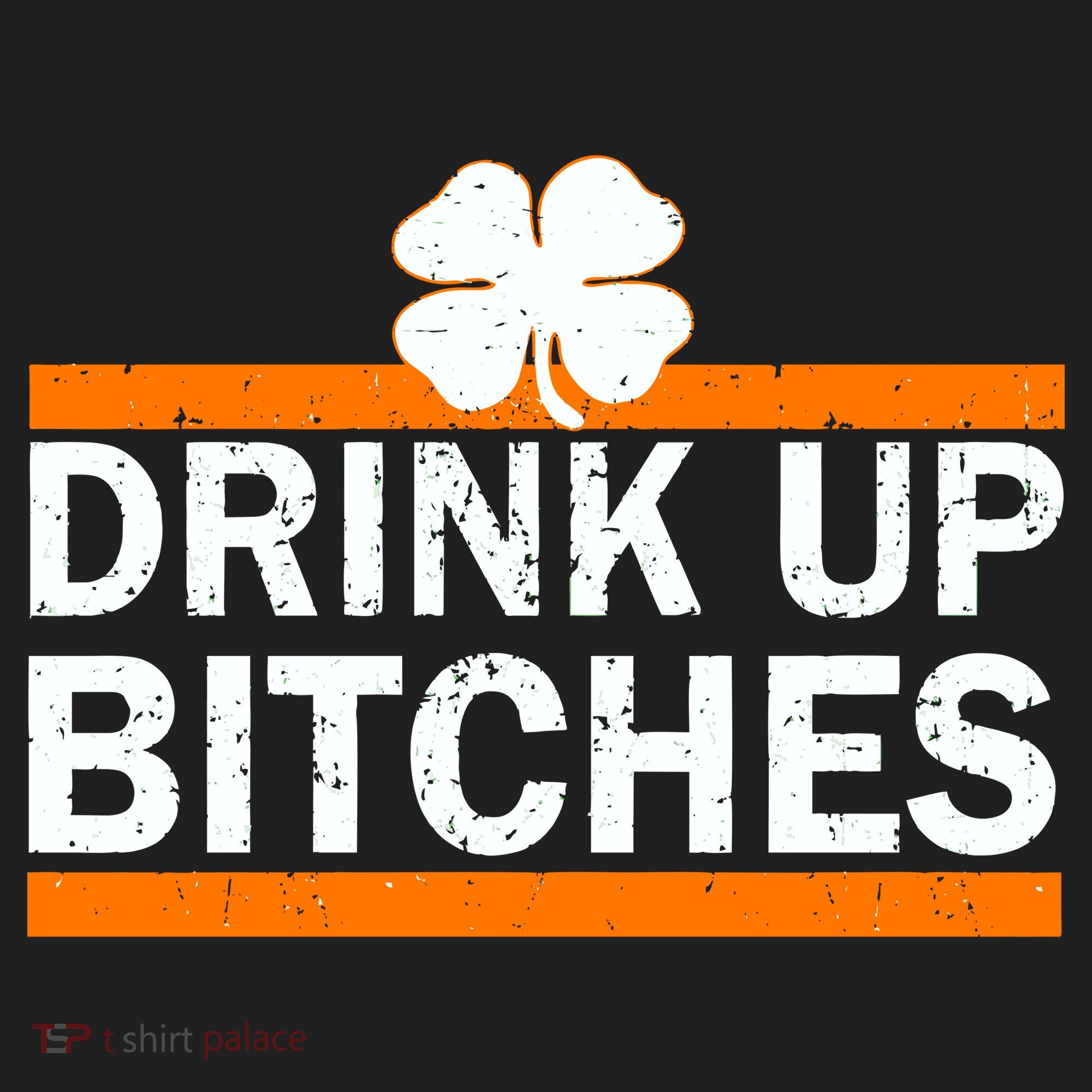 Drink Up Bitches Irish Clover Women's Sweatshirt