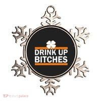 Drink Up Bitches Irish Clover Ornament thumb 0