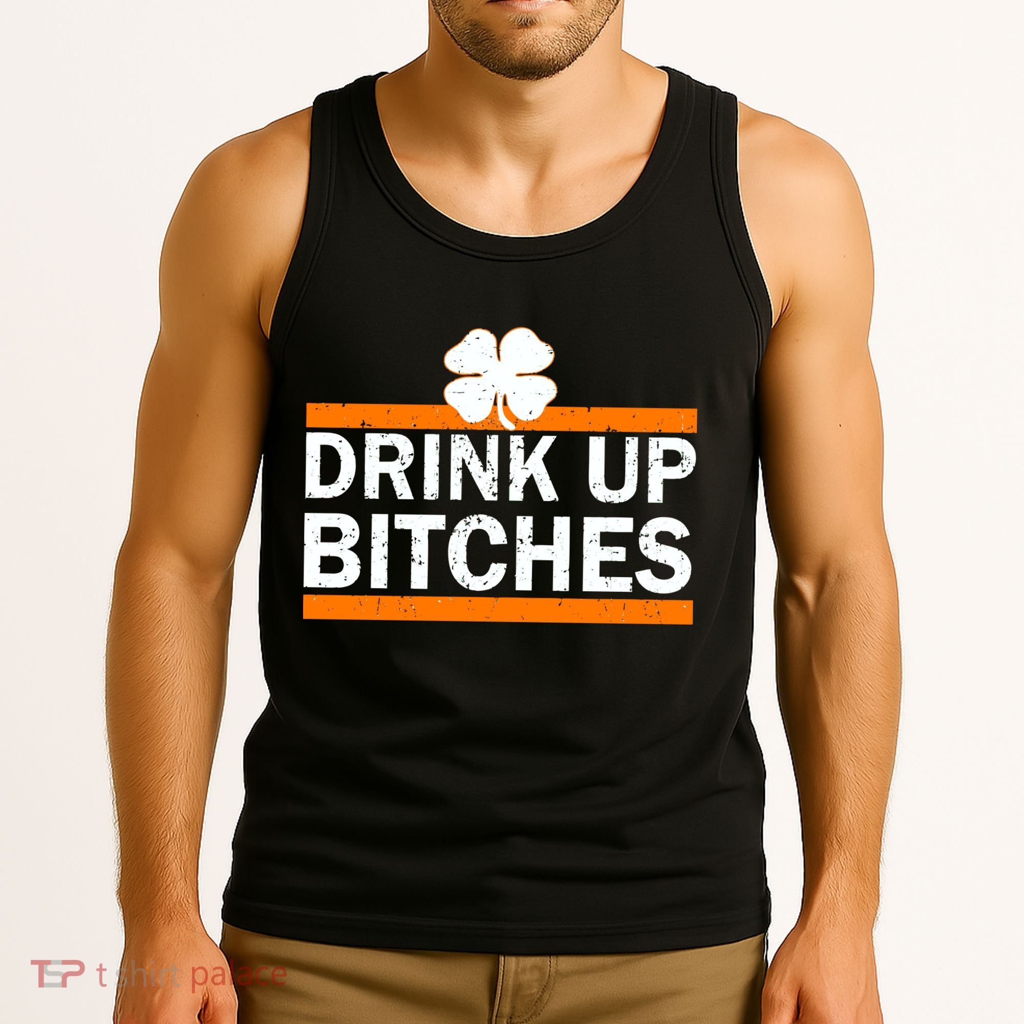Drink Up Bitches Irish Clover Tank Top