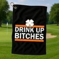 Drink Up Bitches Irish Clover Golf Towel thumb 1
