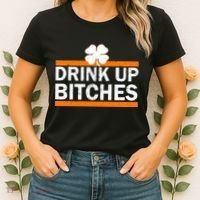 Drink Up Bitches Irish Clover Women's T-Shirt thumb 2