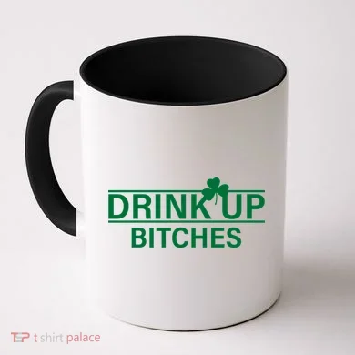 Drink Up Bitches Simple Logo Coffee Mug